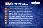 TOP 10 OFFICE-FRIENDLY FUNDRAISING IDEASweb.sickkidsfoundation.com/-/media/Files/walk-for-kids... · 2016-07-05 · TOP 10 OFFICE-FRIENDLY FUNDRAISING IDEAS With these fundraising