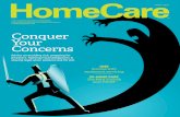 Conquer Your Concerns - HomeCare Magazine...Conquer Your Concerns HME Success with equipment servicing IN-HOME CARE The M&A outlook ... 1-800-451-1903 | YOUR TRUSTED PARTNER IN ACCESS