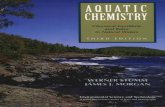 AQUATIC CHEMISTRY · action) could serve for a comprehensive treatment of surface chemical princi-ples and applications in the geochemistry of natural waters, in soil and sediment