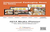 2014 Media Planner - Amazon S3 · 2018-07-23 · BACK TO MENU Market Introduction China’s packaging industry poised for more China’s packaging industry is picking up speed in