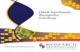 DNA Synthesis Reagents Catalog · nucleotides. We recommend the following: 1) Determine the specific type of custom DNA you wish to have synthesized. 2) Determine the synthesis scale