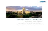 WASTE AUDIT REPORT - Colorado · 2018-11-14 · WASTE AUDIT REPORT SETTING: On June 14th, 2018 at The Colorado State Capitol located at 200 East Colfax Avenue, Denver, CO, 80203,