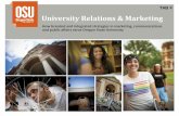 University Relations & Marketing - Leadership · University Relations & Marketing. How branded and integrated strategies in marketing, communications ... • Media relations is a
