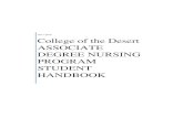 College of the Desert ASSOCIATE DEGREE NURSING PROGRAM ...€¦ · COLLEGE OF THE DESERT ASSOCIATE DEGREE NURSING PROGRAM STUDENT HANDBOOK Academic Year 2017-18. (REVISED 6/17) 2