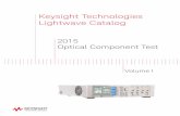 Keysight Technologies Lightwave Catalog · Applications: All-states method for PDL and PER 9 N7700A Photonic Application Suite 10 81600B Tunable Laser Modules 11 81960A, 8194xA, 8198xA