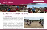Livestock market secures livelihoods in Marsabit, Kenya · Livestock market secures livelihoods in Marsabit, Kenya Increased and protracted drought as a result of climate change has