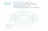 DC Solutions Series | January 2016 Trend Following Strategies in Target ...€¦ · 02 Trend Following Strategies in Target-Date Funds Contents Table of Contents 02 Introduction 03