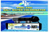 TABLE OF CONTENTS - Pool Pro Swimming pool supplies · pass through your filtration, pump and other pool equipment. • Salt levels above 4000ppm may overload the unit and cause excessive