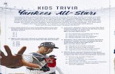 Kids Trivia Yankees All Stars - mktg.mlbstatic.com...A) Don Mattingly and Willie Randolph B) Yogi Berra and Whitey Ford C) Mickey Mantle and Joe DiMaggio D) Mickey Mantle and Yogi