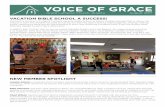 VOICE OF GRACE...VOICE OF GRACE Grace Lutheran Church, Atlanta August 2017 During this summer’s A Mighty Fortress Vacation Bible School at Grace, children learned that in Jesus,