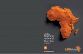 GUIDE TO DOING BUSINESS IN AFRICAccilsa.org/LEX-Africa-guide-to-doing-business-in-Africa.pdf · 2017-08-02 · LEX AFRICA 3 4 About LEX Africa Doing business in Africa is associated