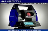 North Total Station NXR Series - North Surveying NXR... · North Total Station NXR Series 6 N o p. CAUTION: Ignoring or disregard of this display may lead to personal injury or physical