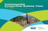 Community Powerline Safety Plan 2019-2020 - Energex · 2019-06-20 · Community Powerline Safety Plan 5 2122 Community safety Everyone uses electricity. When it is used safely and