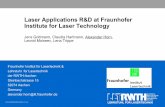 Laser Applications R&D at Fraunhofer Institute for Laser Technology · 2004-03-18 · Laser Applications R&D at Fraunhofer Institute for Laser Technology Jens Gottmann, Claudia Hartmann,