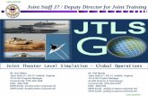 UNCLASSIFIED Joint Staff J7 / Deputy Director for Joint ... · PostgreSQL to remain relevant and usable. Joint Staff J7 will migrate away from Oracle software by June of 2019. JTLS-GO