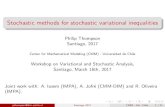 Stochastic methods for stochastic variational Stochastic methods for stochastic variational inequalities