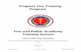 Fire and Public Academy Training Systemai.org/dhs/files/Propane_Fire_Training_Lead_Instructor...October 30, 2015 Brandon L. Wood BrWood@dhs.in.gov Propane Fire Training Program Fire