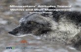 Minnesotans' attitudes toward wolves and wolf management · animals lost to wolves, 2) kill wolves that show ag-gressive or threatening behavior toward people, and 3) kill wolves