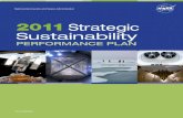 2011 Strategic SustainabilityNASA 2011 STRATEGIC SUSTAINABILITY PERFORMANCE PLAN Section 1 2 1.2 SUSTAINABILITY AND THE AGENCY MISSION Sustainability concepts and thinking are inherent