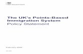 The UK's Points-Based Immigration System Policy …...7KH8. V3RLQWV -Based Immigration System 3 Introduction The United Kingdom (UK) exited the European Union (EU) on 31 January 2020.