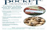 Portable in-field · • Detect potato diseases in up to 10 minutes ‐ Phytophthora (cause of Late Blight) ‐ Ralstonia solanacearum (cause of Brown rot) ‐ Potato virus Y