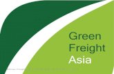 Green Freight Asia Presentation f - BSR · GREEN%FREIGHTASIA | 2 | Green%Freight%Asia%– who%we%are% Green%Freight%Asiais%anindustry1led%networkfocusedondriving% sustainableroad%freight%in%AsiaPacificto