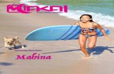 Introducing Island Native Mahina - Makai Hawaii€¦ · Introducing Island Native Mahina. 2 makai ocean lifestyle magazine January/february 2015 MAY 1-3, 2015 MAUI, HAWAII A CELEBRATION