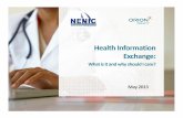 Health Information Exchange - MemberClicks · 2013-05-01 · Health Information Exchange: What is it and why should I care? May 2013