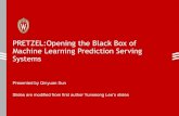 PRETZEL:Openingthe BlackBoxof Machine Learning Prediction ...pages.cs.wisc.edu/~shivaram/cs744-slides/cs744-pretzel-qinyuan.pdf · Machine Learning Prediction Serving 1.Models are