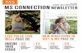 MS CONNECTION NEWSLETTER · 2019-01-08 · fall 2015 ms connection newsletter virginia - west virginia chapter inside this issue 02 annual membership meetings 12 healing through helping