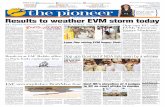 14 VIVA CITY Results to weather EVM storm today€¦ · out of nearly 10.3 lakh polling stations, the EVM-VVPAT matching will take place in 20,600 such stations. In case of a mismatch,