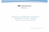 Dalhousie Office of Sustainability - Dalhousie University · The parking survey information is also important for informing key goals within Dalhousie University’s plans. For example,