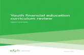 Youth financial education curriculum review...youth financial education curriculum review report 4 of 61 To ensure the curriculum’s content addresses grade-level appropriate topics,