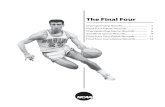 The Final Four - fs.ncaa.org entry pagefs.ncaa.org/Docs/stats/m_final4/2015/1Finalfour.pdf · 2015 MEN'S FINAL FOUR RECORDS BOOK - FINAL FOUR GAME RECORDS—INDIVIDUAL 3 Final Four