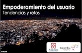 Tendencias y retos · 2018-09-24 · Proyecto Contexto 4 Colombia le apuesta a las nuevas tendencias tecnológicas para lograr una mayor y más activa participación de los usuarios
