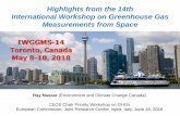 Highlights from the 14th International Workshop on ...ceos.org/.../presentations/IWGGMS_2018_Highlights.pdfHighlights from the 14th International Workshop on Greenhouse Gas Measurements