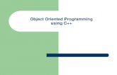 Object Oriented Programming using C++€¦ · Object Oriented Programming using C++ . Overview Problem Solving Features of an OOL Basic Syntax Programming Paradigms . Solving a Programming