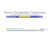 Server Virtualization Techniqueshfoxwell/cs571/CS571F10V12N.pdf · Server Virtualization Techniques Includes Slides from NIST (Lee Badger) National Institute of Standards and Technology