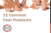 Is a Bunion, Corn, In-grown toe-nail or Athlete's footsafetix.co.in/12 Common Foot Problems.pdf · foot coming into complete or near–complete contact with the ground. it may be