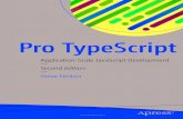 Pro TypeScript - EBooksWorldThe TypeScript language is a typed superset of JavaScript, which is compiled to plain JavaScript in the flavor of your choosing. This makes programs written