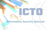 Information Security Seminar - University of Macau€¦ · Information Security Awareness Seminar –Topics: Phishing, mobile security, password security, 2FA and IoT, etc. Tips and