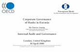 Corporate Governance of Banks in Eurasia - OECD.org · 2016-03-29 · Corporate Governance of Banks in Eurasia Mr Patrice Josnin, Deputy Head of Inspection Générale, BNP Paribas