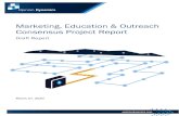 Marketing, Education & Outreach Consensus Project Report Marketing... · Appendix A. Detailed Research Methods..... 29 Appendix B. Research Instruments ..... 32 References..... 33