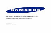 Samsung Android 5 on Galaxy Devices · 2017-03-17 · 2 of 39 Document management Document identification Document ID Samsung User Guidance Documentation 2.3. Document title Samsung