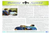 Bonne Sante Good Health Great Care - VA New Orleans · 2017-06-13 · Bonne Santé Volume 2, Issue 4 Good Health, Great Care Fall 2011 Dental services expand for homeless Veterans