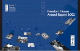 FRHS - Annual Report - Freedom Housetogether in the cause of global democratic change. I urge you to get to know Freedom House better and to join in supporting a respected, 60-year-old