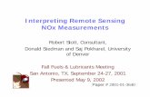 Interpreting Remote Sensing NOx Interpreting Remote Sensing NOx Measurements Robert Slott, Consultant,