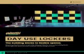 DAY USE LOCKERS · Locker Partition Day Use Lockers provide a unique storage solution that combines the durability of steel construction ... for entire locker bank. HASP LOCK Allows