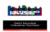 Delhi Mumbai Industrial Corridor - gov.ruminpromtorg.gov.ru/common/upload/files/docs/DMIC_PROJECT... · 2014-11-11 · DELHI MUMBAI INDUSTRIAL CORRIDOR (DMIC) PROJECT - NOVEMBER 2013