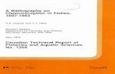 A Bibliography on Chemoreception in Fishes, · A BIBLIOGRAPHY ON CHEMORECEPTION IN FISHES, 1807-1983 by D.A. Klaprat and T.J. Hara Western Region Department of Fisheries and Oceans